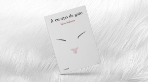 A CUERPO DE GATO | HIRO ARIKAWA, Diana Uribe, LibreriadelaU, comprar libros, libreria online, libros impresos, libros electrónicos, libros importados, impresión bajo demanda.